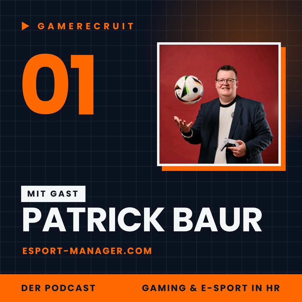 Folge 1 mit Patrick Baur, eSport Manager
